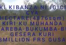 DORE IKIBANZA CY’IGICE CYA HECTARE(4876sqm) KU MUHANDA MAREBA-BUKUMBA-BUGESERA KURI 8MILLION FRS